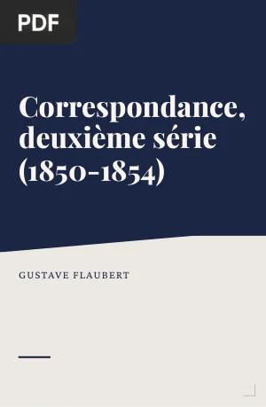 Correspondance, deuxième série (1850-1854)