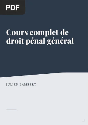 Cours complet de droit pénal général