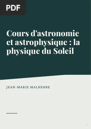 Cours d'astronomie et astrophysique : la physique du Soleil
