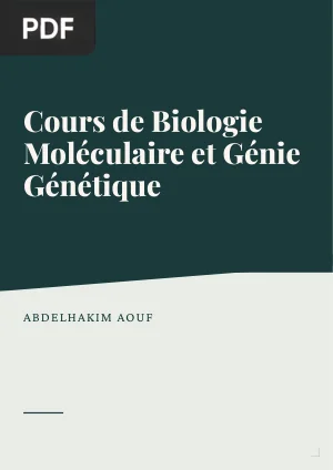 Cours de Biologie Moléculaire et Génie Génétique