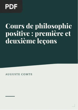 Cours de philosophie positive : première et deuxième leçons