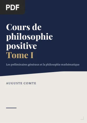 Cours de philosophie positive, tome I