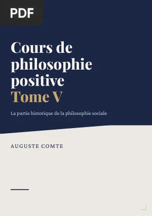 Cours de philosophie positive, tome V