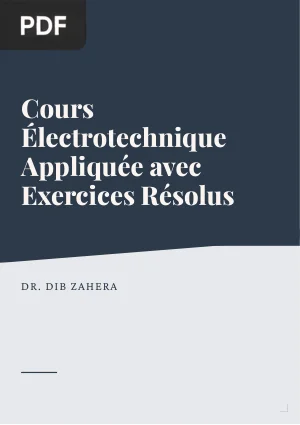 Cours Électrotechnique Appliquée avec Exercices Résolus