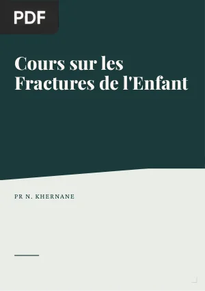 Cours sur les Fractures de l'Enfant
