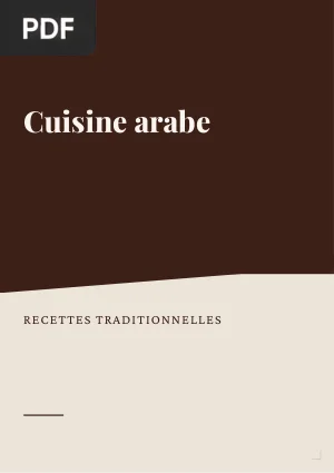 Cuisine arabe : recettes traditionnelles illustrées