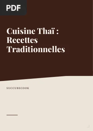 Cuisine Thaï : Recettes Traditionnelles