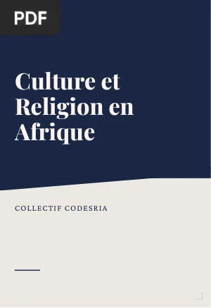 Culture et religion en Afrique au seuil du XXIe siècle