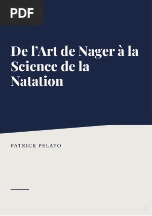 De l'art de nager à la science de la natation