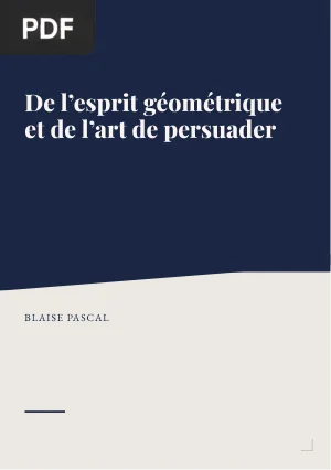 De l'esprit géométrique et de l'art de persuader