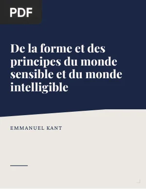 De la forme et des principes du monde sensible et du monde intelligible
