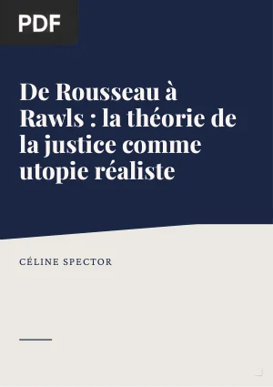De Rousseau à Rawls : la théorie de la justice comme utopie réaliste