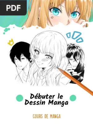 Débuter le Dessin Manga