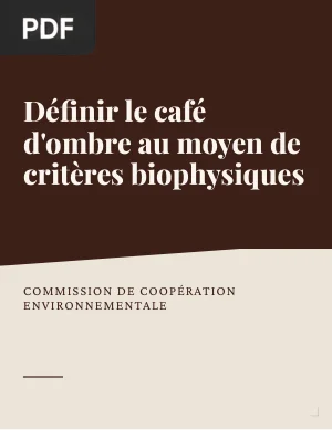 Définir le café d'ombre au moyen de critères biophysiques
