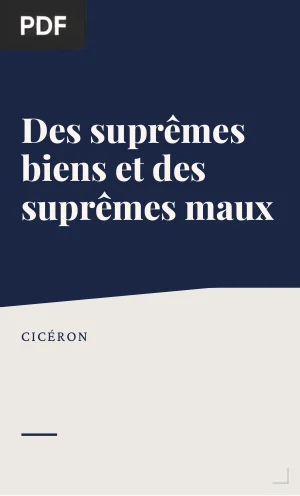 Des suprêmes biens et des suprêmes maux