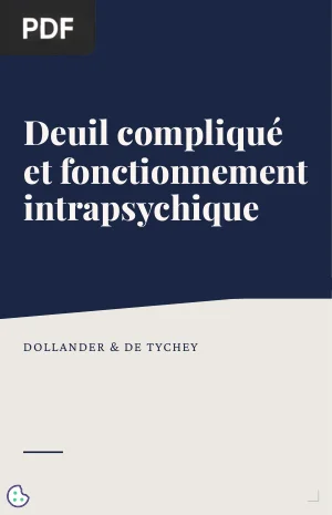 Deuil compliqué et fonctionnement intrapsychique : approche clinique et projective