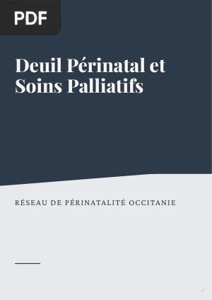 Deuil Périnatal et Soins Palliatifs
