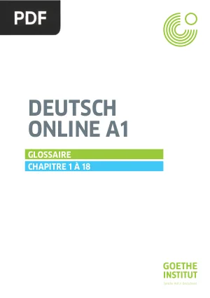 Deutsch Online A1 - Glossaire Chapitre 1 à 18