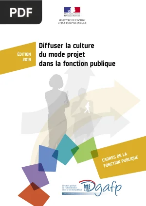 Diffuser la culture du mode projet dans la fonction publique