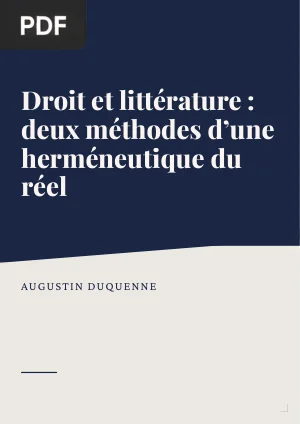 Droit et littérature : comparaison de deux méthodes d'une herméneutique du réel