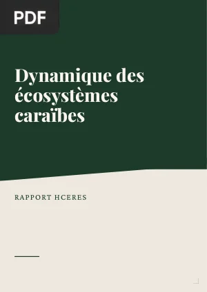 Dynamique des écosystèmes caraïbes et biologie des espèces inféodées