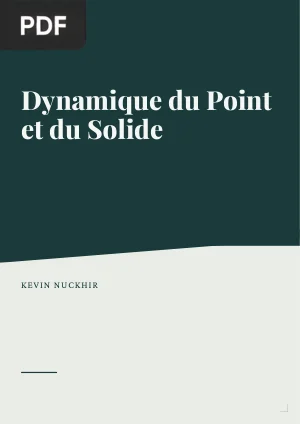Dynamique du Point et du Solide