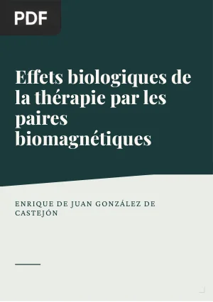 Effets biologiques de la thérapie par les paires biomagnétiques
