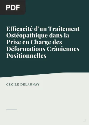 Efficacité d'un Traitement Ostéopathique dans la Prise en Charge des Déformations Crâniennes Positionnelles