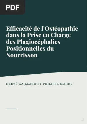 Efficacité de l'Ostéopathie dans la Prise en Charge des Plagiocéphalies Positionnelles du Nourrisson