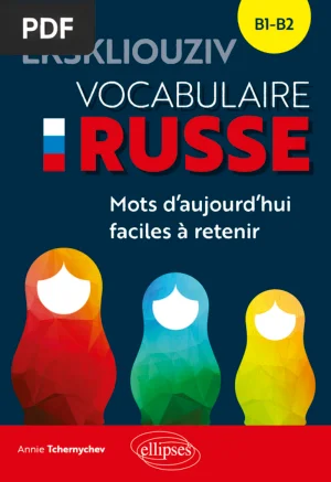Ekskliouziv - Vocabulaire russe B1-B2