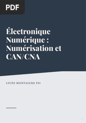 Électronique Numérique : Numérisation et CAN/CNA