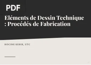 Éléments de Dessin Technique : Procédés de Fabrication