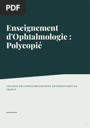 Enseignement d'Ophtalmologie : Polycopié