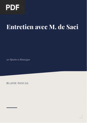 Entretien avec M. de Saci sur Épictète et Montaigne