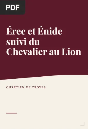 Érec et Énide suivi du Chevalier au Lion