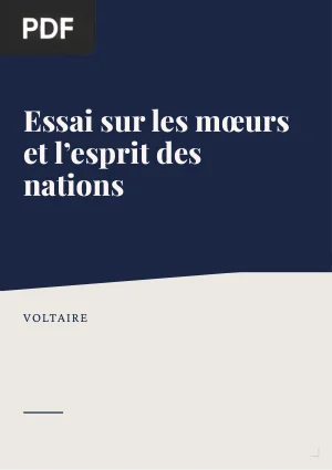 Essai sur les mœurs et l'esprit des nations