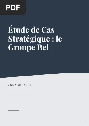 Étude de Cas Stratégique : le Groupe Bel
