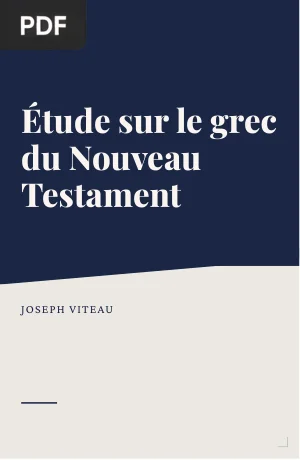 Étude sur le Grec du Nouveau Testament : Le Verbe