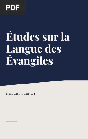 Études sur la Langue des Évangiles