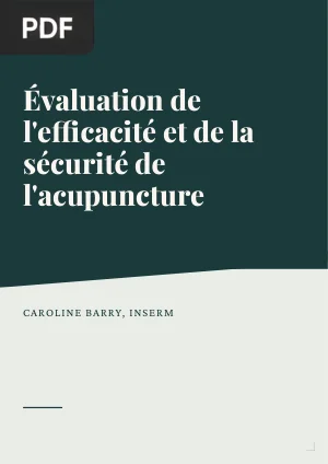 Évaluation de l'efficacité et de la sécurité de l'acupuncture