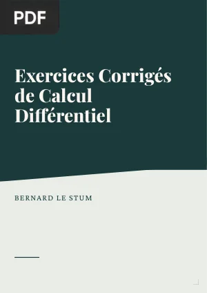 Exercices Corrigés de Calcul Différentiel
