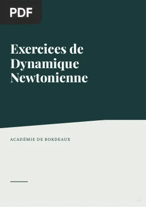 Exercices de Dynamique Newtonienne