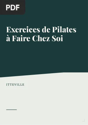 Exercices de Pilates à Faire Chez Soi