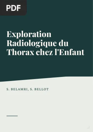 Exploration Radiologique du Thorax chez l'Enfant