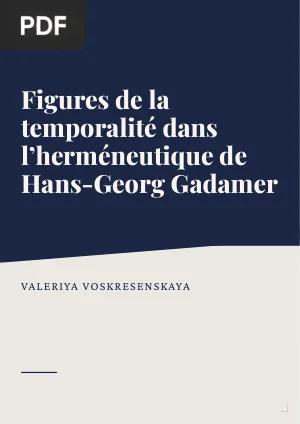 Figures de la temporalité dans l'herméneutique de Hans-Georg Gadamer