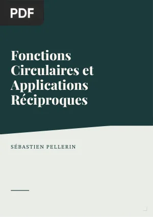 Fonctions circulaires et applications réciproques