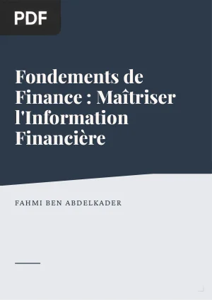 Fondements de Finance : Maîtriser l'Information Financière