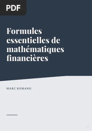 Formules essentielles de mathématiques financières