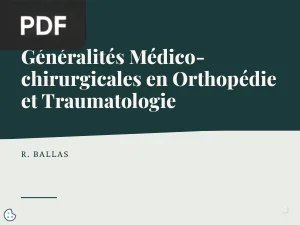 Généralités Médico-chirurgicales en Orthopédie et Traumatologie