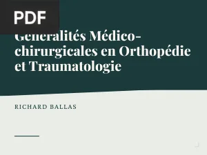 Généralités Médico-chirurgicales en Orthopédie et Traumatologie